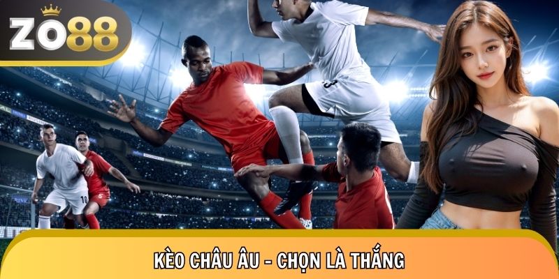 Sơ lược về kèo châu âu