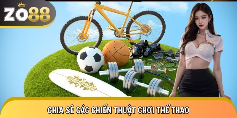 3 chiến lược dùng để chọn kèo thể thao mà cao thủ nào cũng biết
