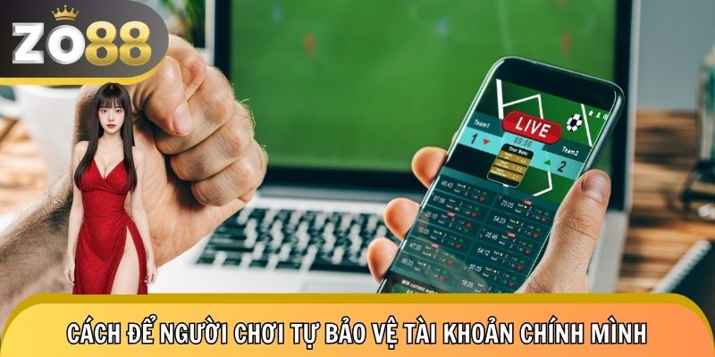 Hướng dẫn người chơi tự bảo mật tài khoản chính mình