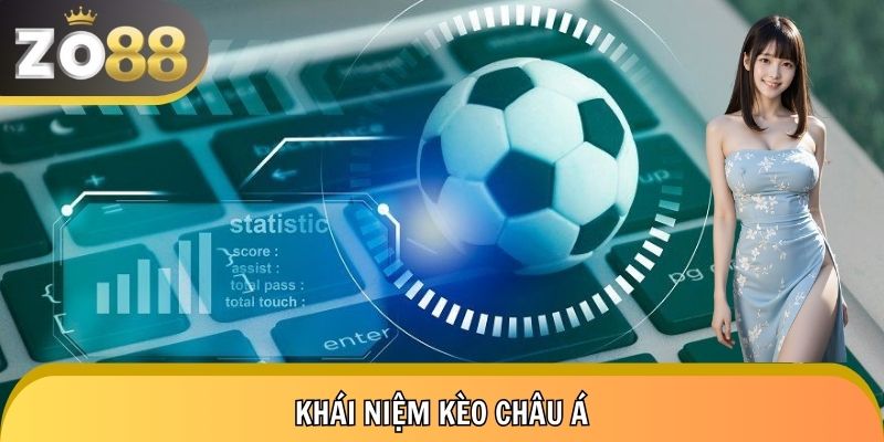 Định nghĩa kèo châu Á