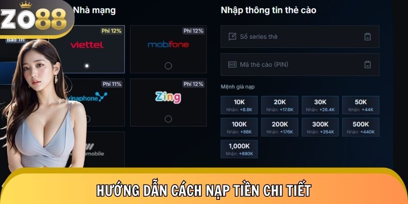 Hướng dẫn từng bước nạp tiền Zo88