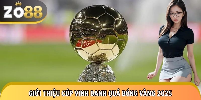 Định nghĩa giải Quả bóng vàng đầy danh giá