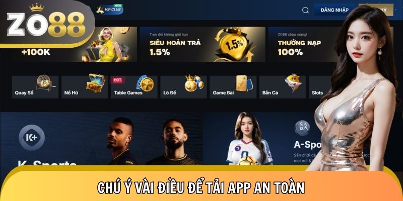 Lưu ý quan trọng khi tải app để tránh rủi ro bảo mật